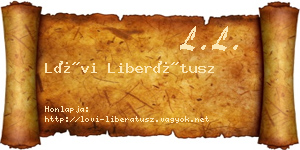 Lövi Liberátusz névjegykártya